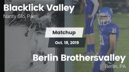 Matchup: Blacklick Valley vs. Berlin Brothersvalley  2019