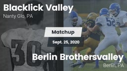 Matchup: Blacklick Valley vs. Berlin Brothersvalley  2020