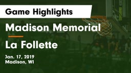 Madison Memorial  vs La Follette  Game Highlights - Jan. 17, 2019