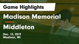 Madison Memorial  vs Middleton  Game Highlights - Dec. 13, 2019