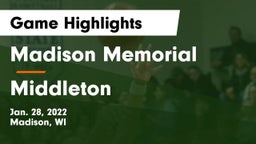 Madison Memorial  vs Middleton  Game Highlights - Jan. 28, 2022