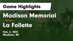 Madison Memorial  vs La Follette  Game Highlights - Feb. 3, 2022