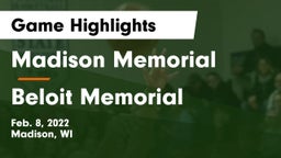 Madison Memorial  vs Beloit Memorial  Game Highlights - Feb. 8, 2022