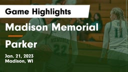 Madison Memorial  vs Parker  Game Highlights - Jan. 21, 2023