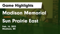 Madison Memorial  vs Sun Prairie East  Game Highlights - Feb. 16, 2023