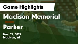 Madison Memorial  vs Parker  Game Highlights - Nov. 21, 2023