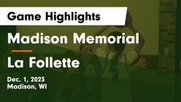 Madison Memorial  vs La Follette  Game Highlights - Dec. 1, 2023