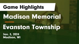 Madison Memorial  vs Evanston Township  Game Highlights - Jan. 3, 2024