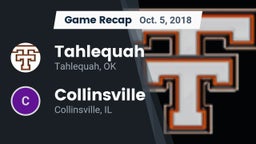Recap: Tahlequah  vs. Collinsville  2018