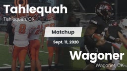 Matchup: Tahlequah vs. Wagoner  2020