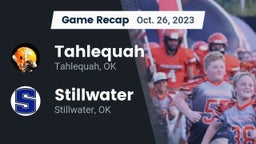 Recap: Tahlequah  vs. Stillwater  2023