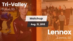 Matchup: Tri-Valley vs. Lennox  2018