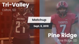 Matchup: Tri-Valley vs. Pine Ridge  2019