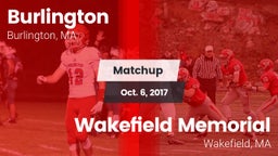 Matchup: Burlington vs. Wakefield Memorial  2017