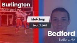 Matchup: Burlington vs. Bedford  2018