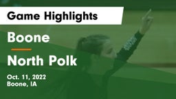 Boone  vs North Polk  Game Highlights - Oct. 11, 2022