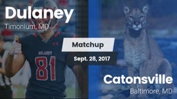 Matchup: Dulaney vs. Catonsville  2017
