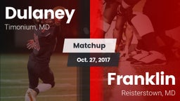 Matchup: Dulaney vs. Franklin  2017