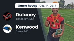 Recap: Dulaney  vs. Kenwood  2017