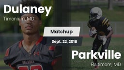 Matchup: Dulaney vs. Parkville  2018