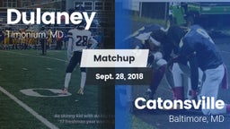 Matchup: Dulaney vs. Catonsville  2018