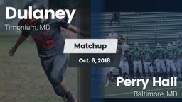 Matchup: Dulaney vs. Perry Hall  2018