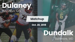 Matchup: Dulaney vs. Dundalk  2018