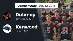 Recap: Dulaney  vs. Kenwood  2018