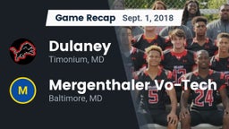 Recap: Dulaney  vs. Mergenthaler Vo-Tech  2018