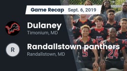 Recap: Dulaney  vs. Randallstown panthers 2019