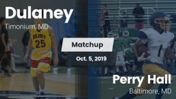 Matchup: Dulaney vs. Perry Hall  2019