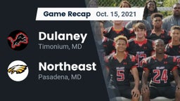 Recap: Dulaney  vs. Northeast  2021