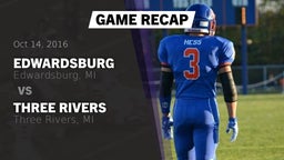 Recap: Edwardsburg  vs. Three Rivers  2016