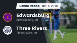 Recap: Edwardsburg  vs. Three Rivers  2018