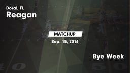 Matchup: Reagan vs. Bye Week 2016