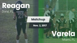 Matchup: Reagan vs. Varela  2017