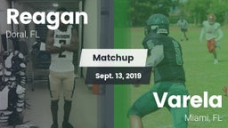 Matchup: Reagan vs. Varela  2019