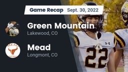 Recap: Green Mountain  vs. Mead  2022