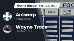 Recap: Antwerp  vs. Wayne Trace  2021