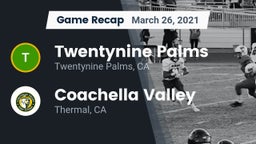 Recap: Twentynine Palms  vs. Coachella Valley  2021