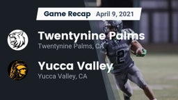 Recap: Twentynine Palms  vs. Yucca Valley  2021