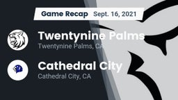 Recap: Twentynine Palms  vs. Cathedral City  2021
