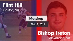 Matchup: Flint Hill vs. Bishop Ireton  2016