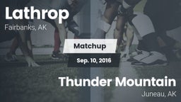 Matchup: Lathrop vs. Thunder Mountain  2016