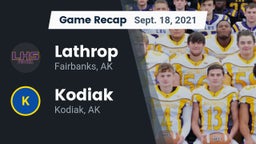 Recap: Lathrop  vs. Kodiak  2021