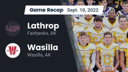 Recap: Lathrop  vs. Wasilla  2022