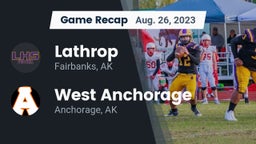 Recap: Lathrop  vs. West Anchorage  2023