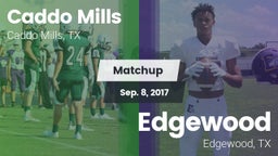 Matchup: Caddo Mills vs. Edgewood  2017