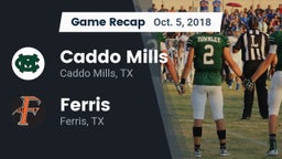 Recap: Caddo Mills  vs. Ferris  2018