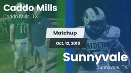 Matchup: Caddo Mills vs. Sunnyvale  2018